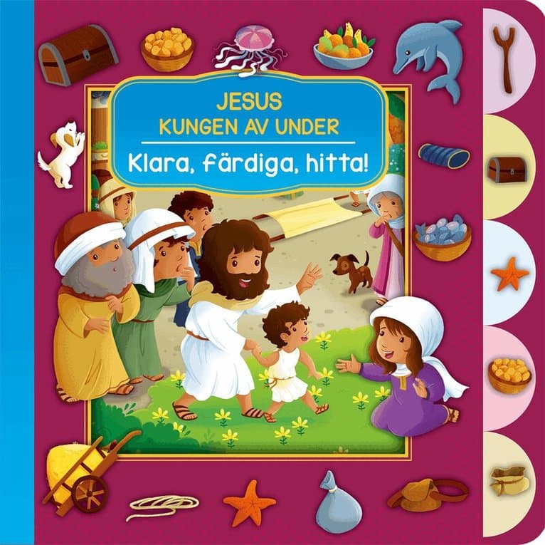 Jesus, Kungen av under - Klara, färdiga, hitta!