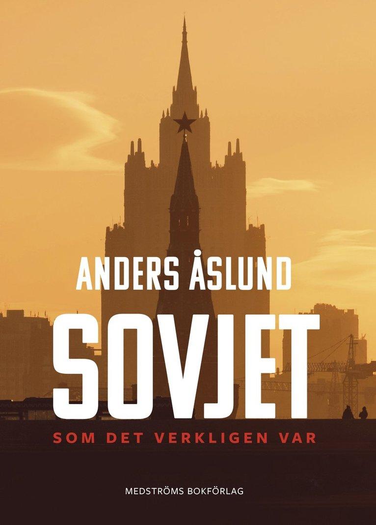 Sovjet som det verkligen var