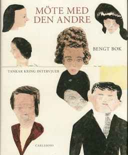 Möte med den andre : tankar kring intervjuer