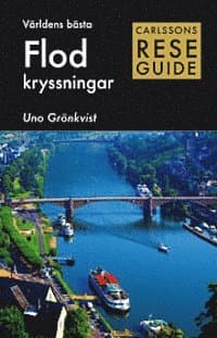 Världens bästa flodkryssningar