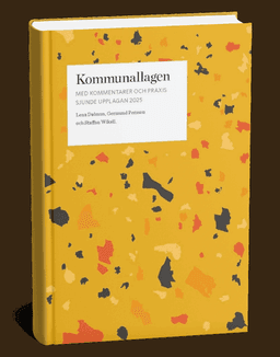 Kommunallagen med kommentarer och praxis