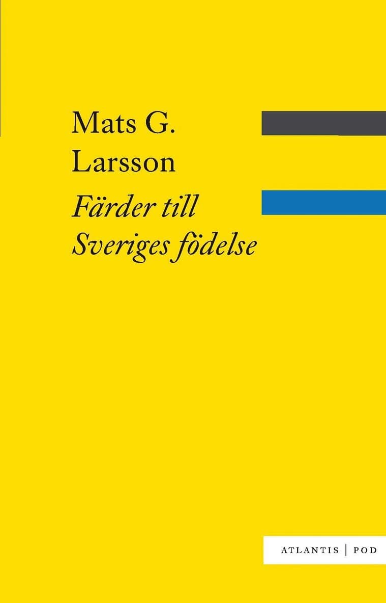 Färder till Sveriges födelse