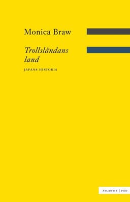 Trollsländans land : Japans historia