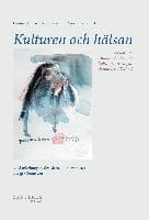 Kulturen och hälsan