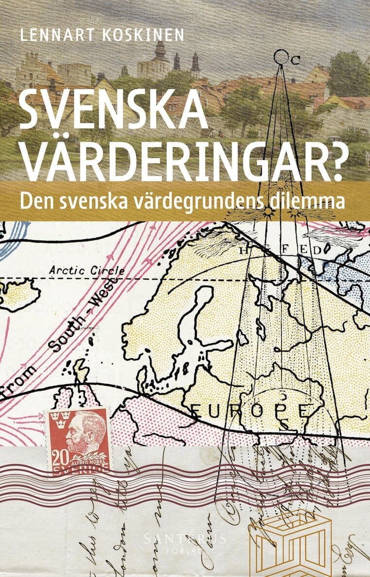 Svenska värderingar? : den svenska värdegrundens dilemma