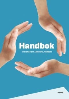 Handbok systematiskt arbetsmiljöarbete