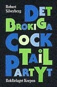 Det brokiga coctailpartyt