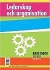 Ledarskap och organisation - Arbetsbok