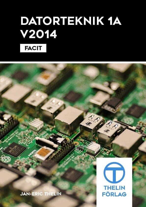 Datorteknik 1A V2014 - Facit