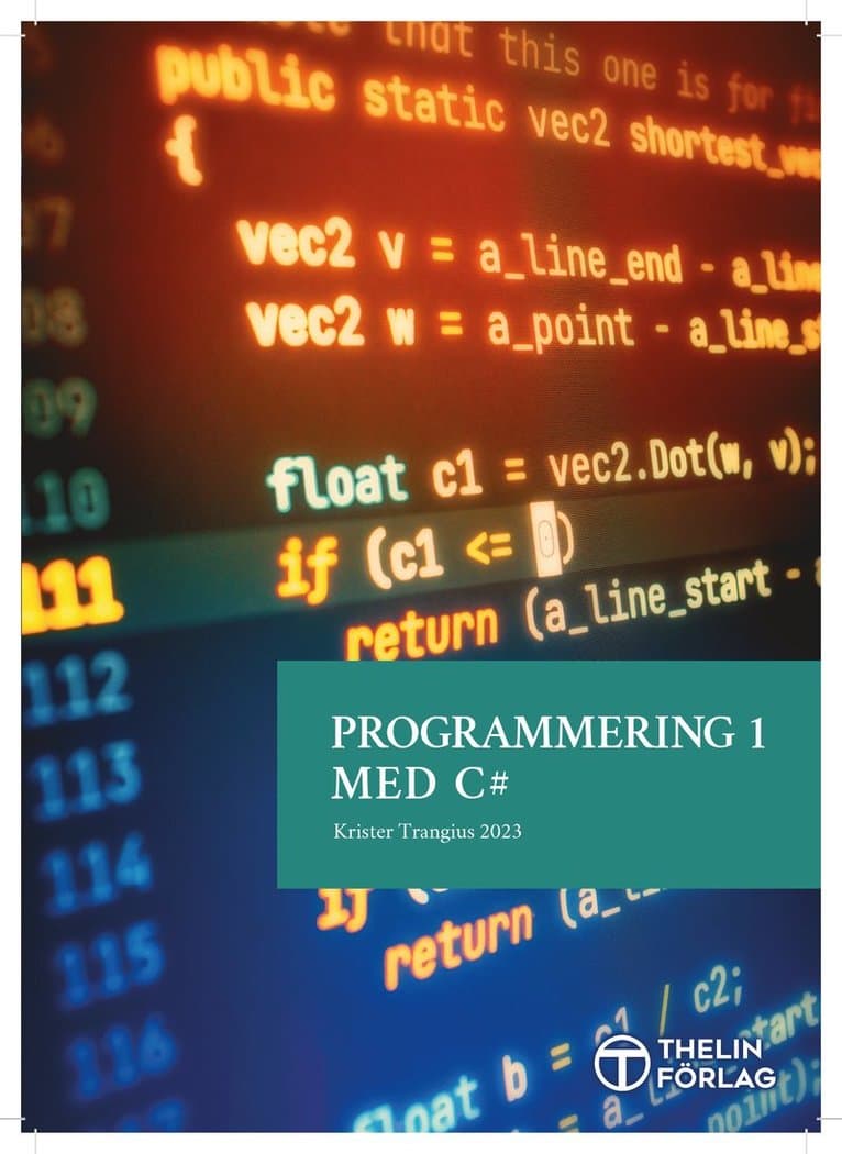 Programmering 1 med C# V2023 - Lärobok