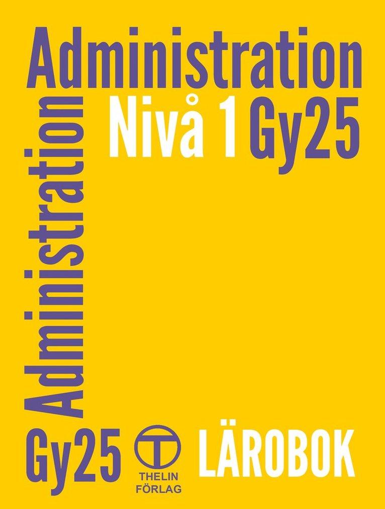 Administration Gy25 nivå 1 - Lärobok