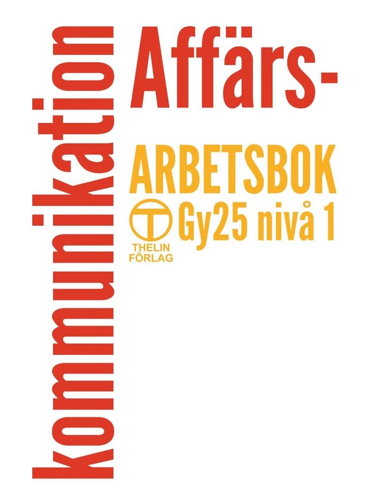 Affärskommunikation Gy25 - Arbetsbok