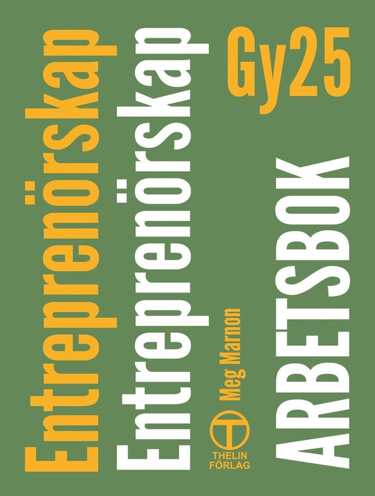 Entreprenörskap Gy25 - Arbetsbok