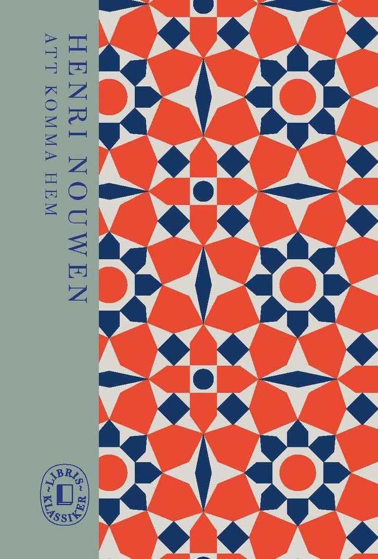 Att komma hem : den förlorade sonens återkomst