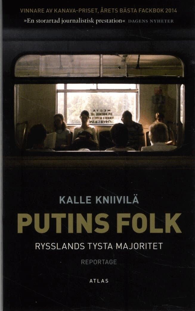 Putins folk : Rysslands tysta majoritet