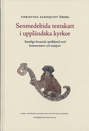 Senmedeltida textskatt i uppländska kyrkor