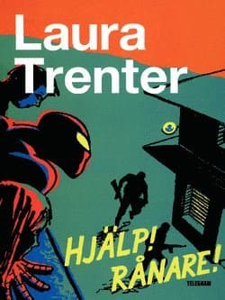 Hjälp! Rånare!