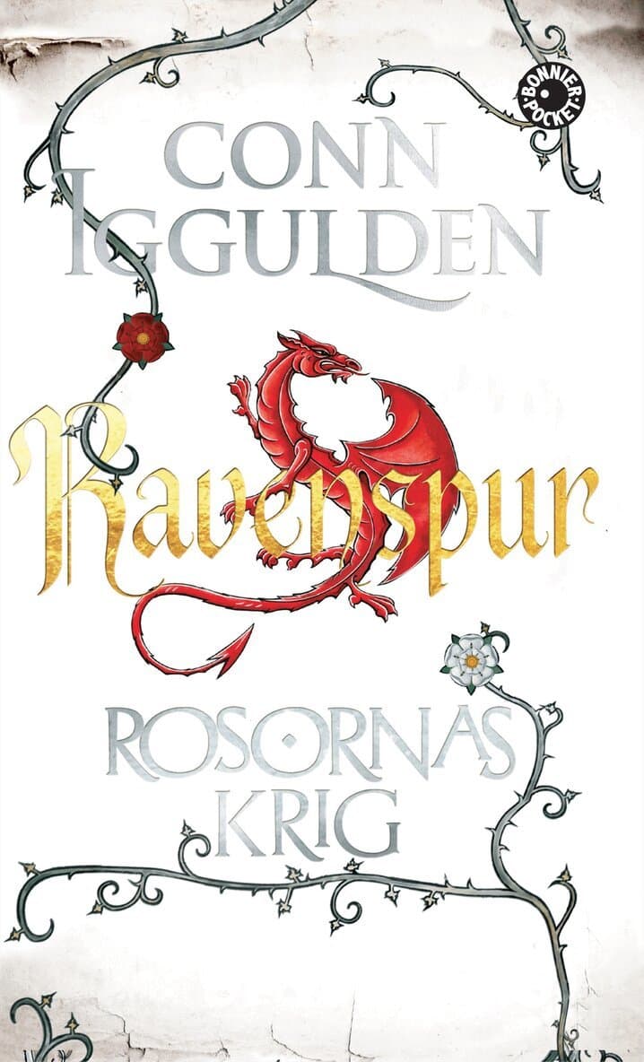 Rosornas krig. Fjärde boken, Ravenspur