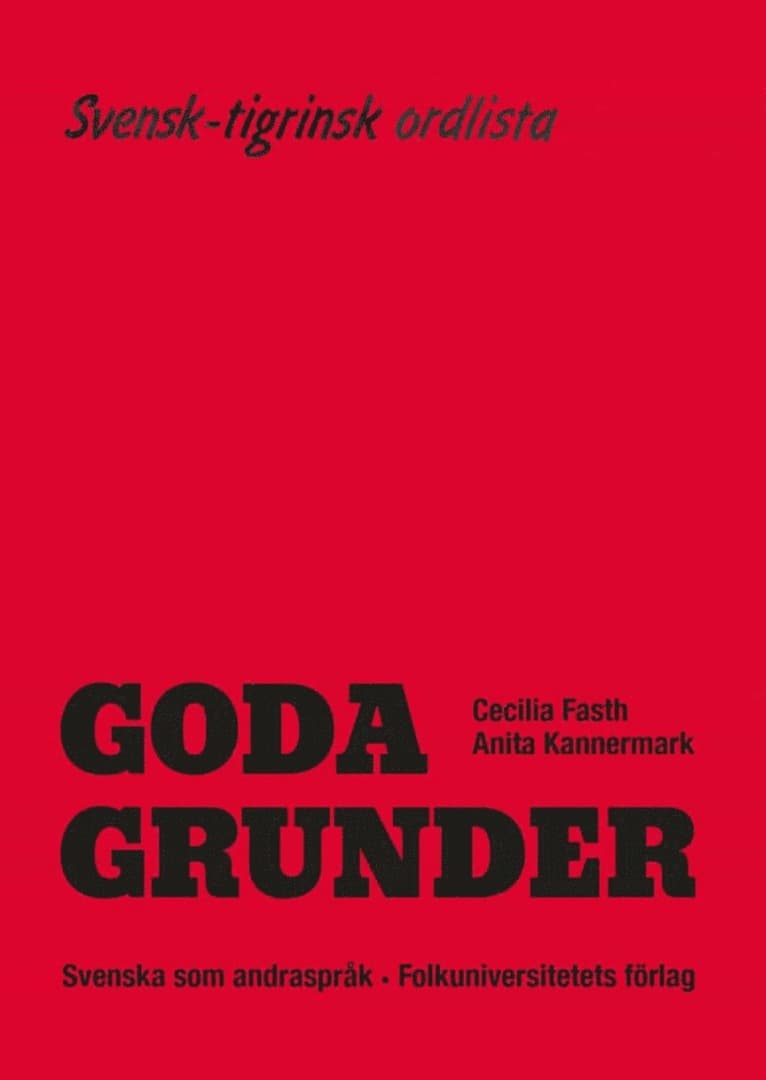 Goda Grunder svensk-tigrinsk ordlista