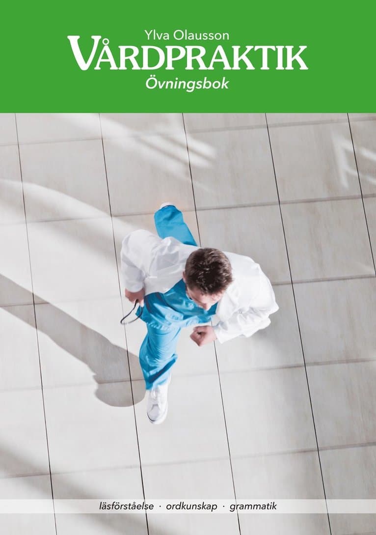 Vårdpraktik : Övningsbok