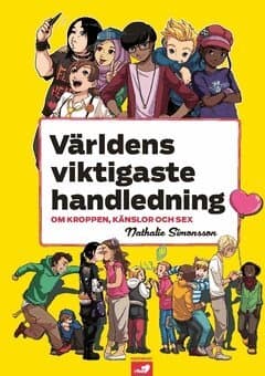Världens viktigaste handledning om kroppen, känslor och sex