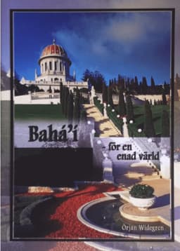 Bahá'í : för en enad värld