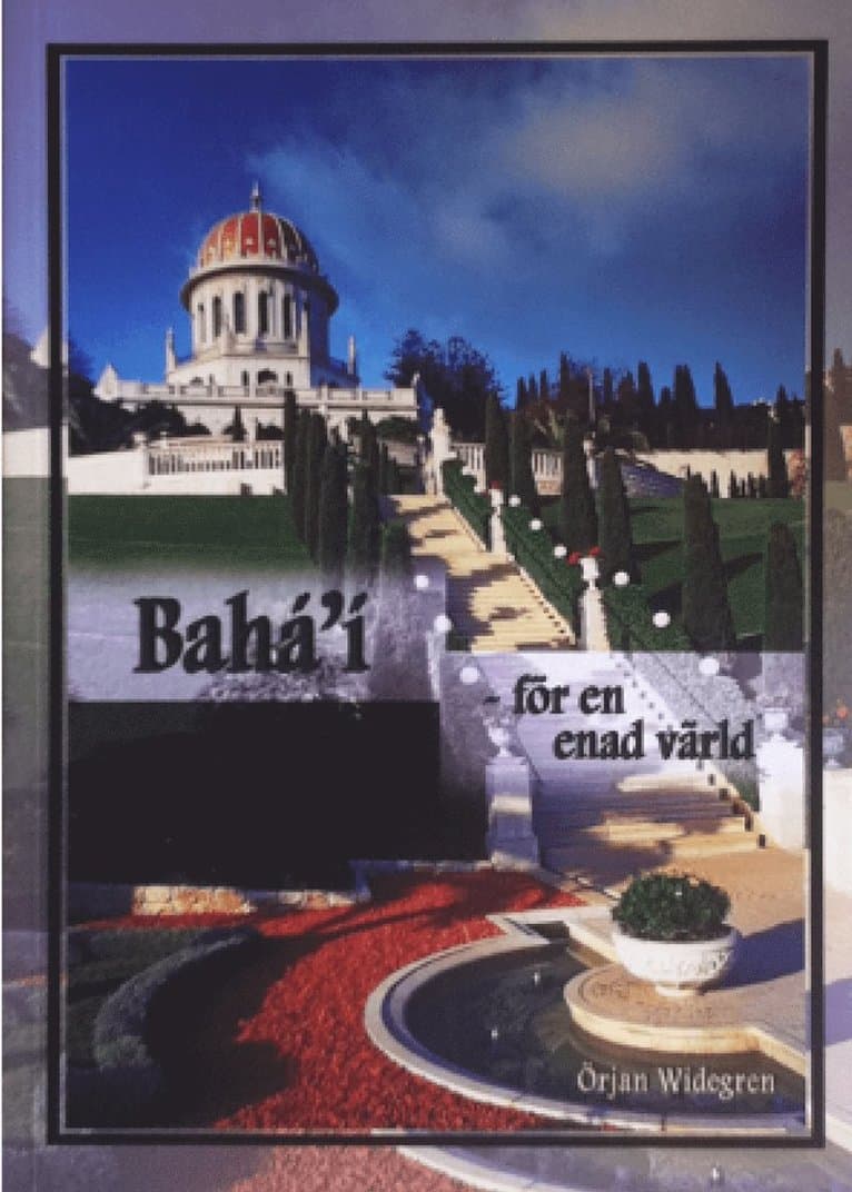 Bahá'í : för en enad värld