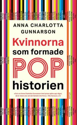 Kvinnorna som formade pophistorien