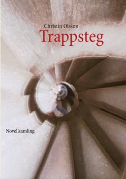 Trappsteg: Novellsamling