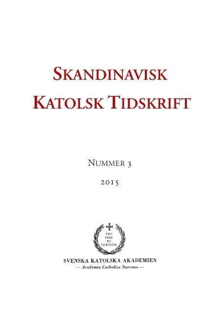 Skandinavisk Katolsk Tidskrift: Nummer 3, 2015