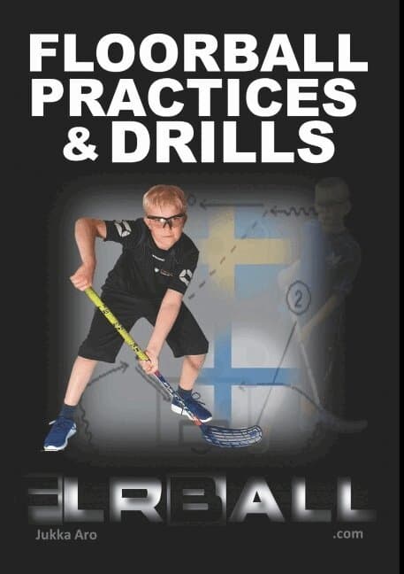Floorball Practices and Drills: From Sweden and Finland