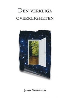 Den verkliga overkligheten