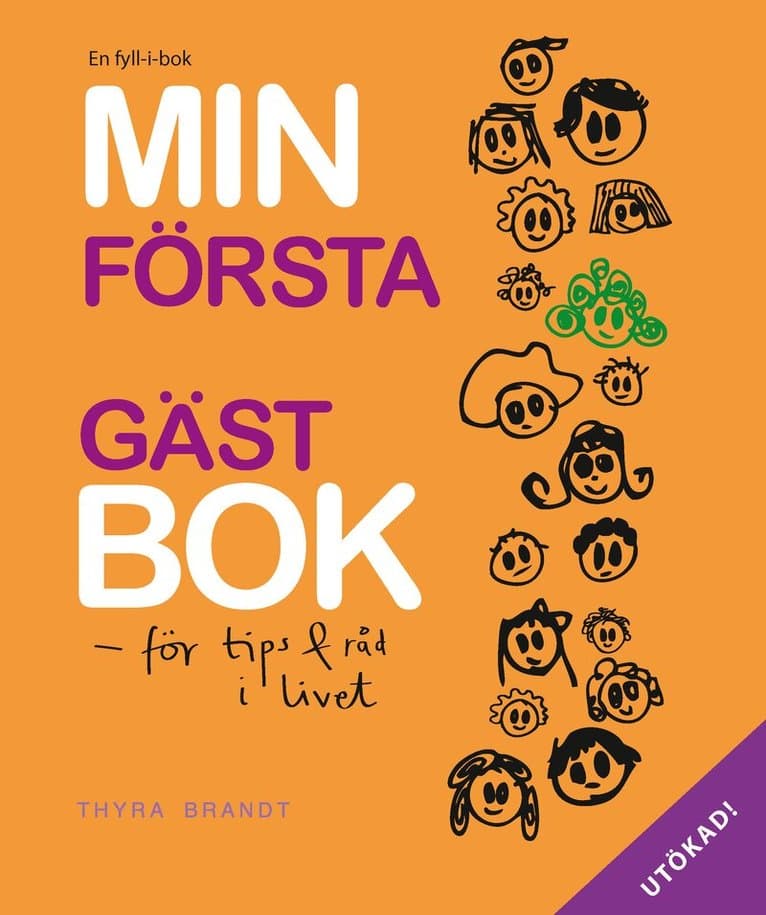 Min första gästbok : för tips & råd i livet