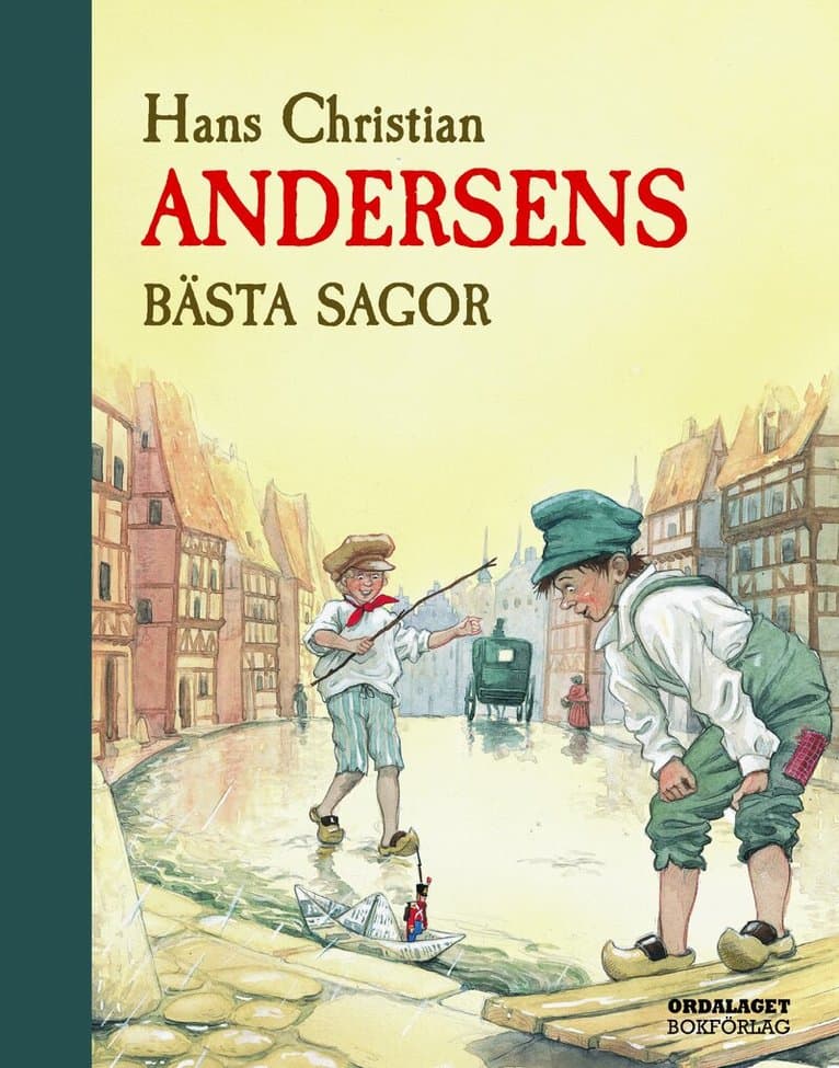 Hans Christian Andersens bästa sagor