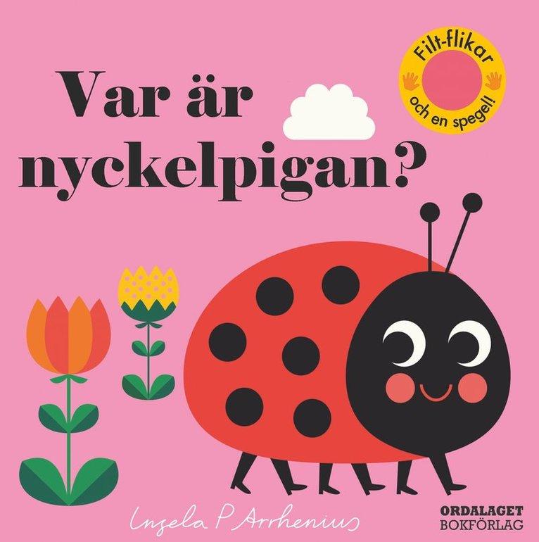 Var är nyckelpigan?