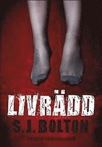 Livrädd