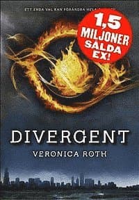 Omslag till boken Divergent av Veronica Roth