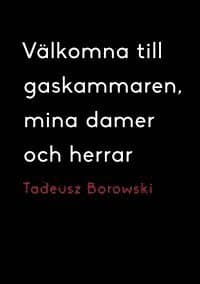Välkomna till gaskammaren, mina damer och herrar