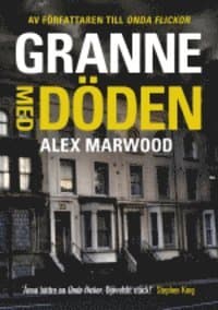 Granne med döden