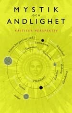 Mystik och andlighet : kritiska perspektiv