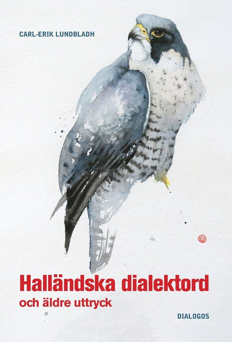 Halländska dialektord och äldre uttryck