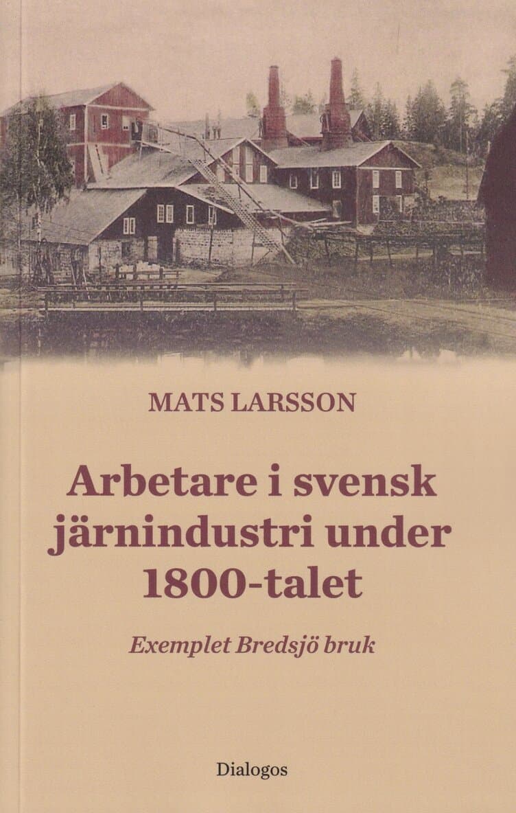 Arbetare i svensk järnindustri under 1800-talet