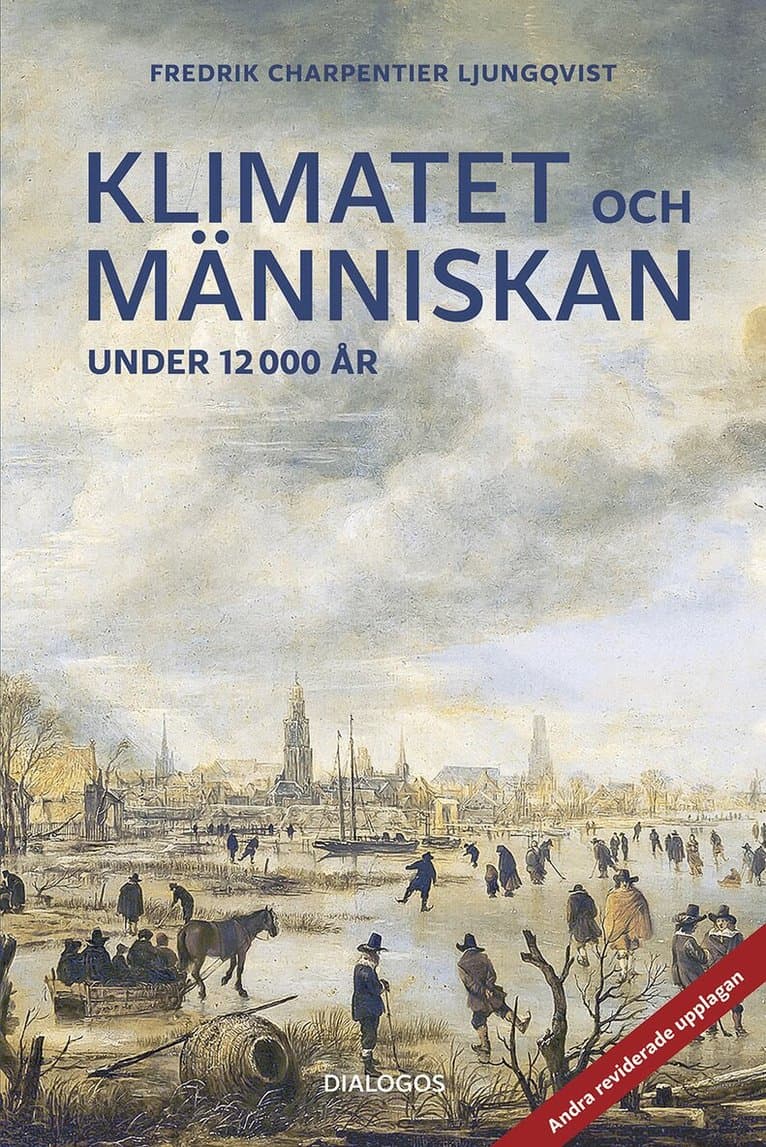 Klimatet och människan under 12 000 år