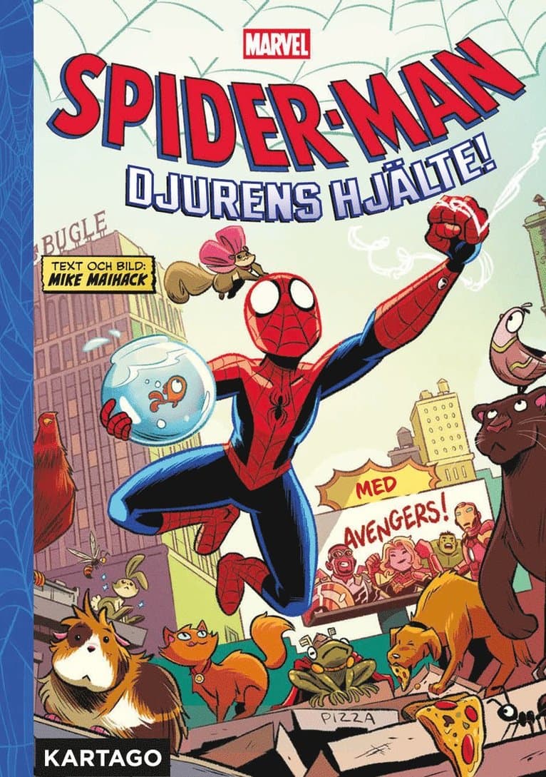 Spider-Man. Djurens hjälte!