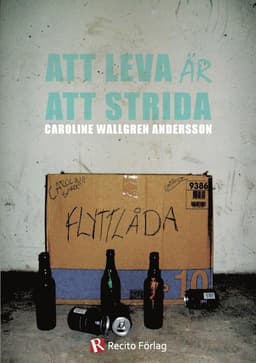 Att leva är att strida