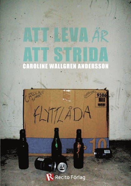 Att leva är att strida