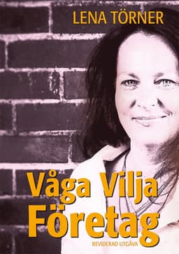 Våga vilja företag