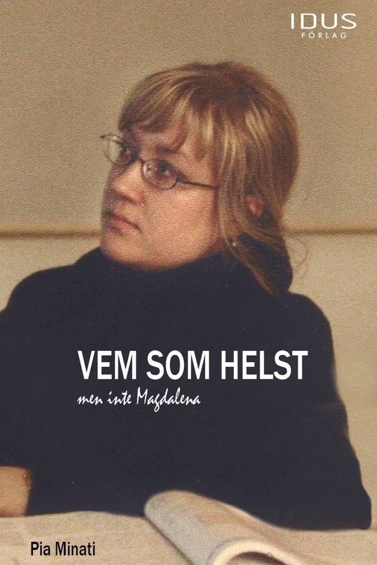 Vem som helst men inte Magdalena