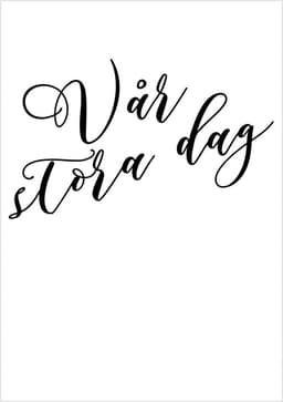 Vår stora dag
