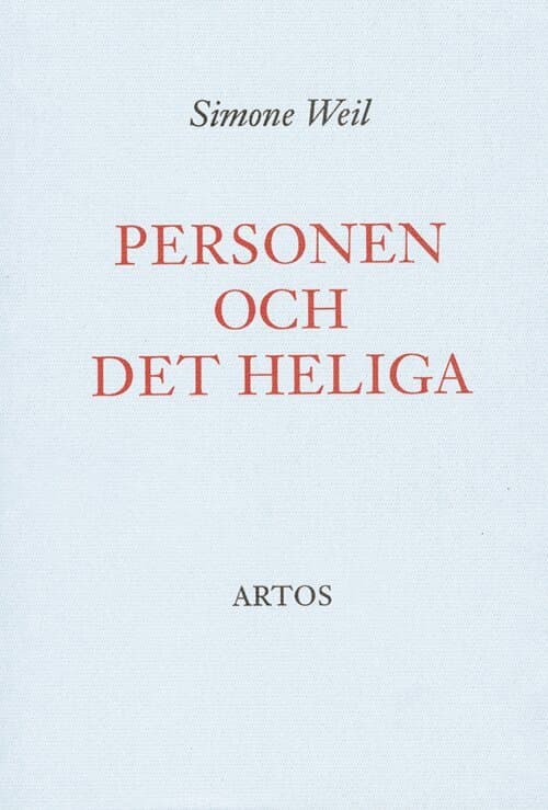 Personen och det heliga : essäer och brev